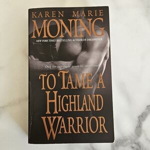 🌸 2 for $15 How to Tame a Highland (Book 2)  Warrior Karen Marie Moning